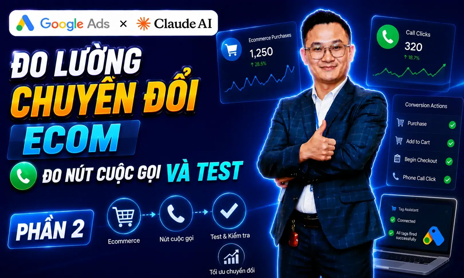 Bài 2.9 - Đo lường chuyển đổi Ecom Đo nút cuộc gọi và test - Phần 2