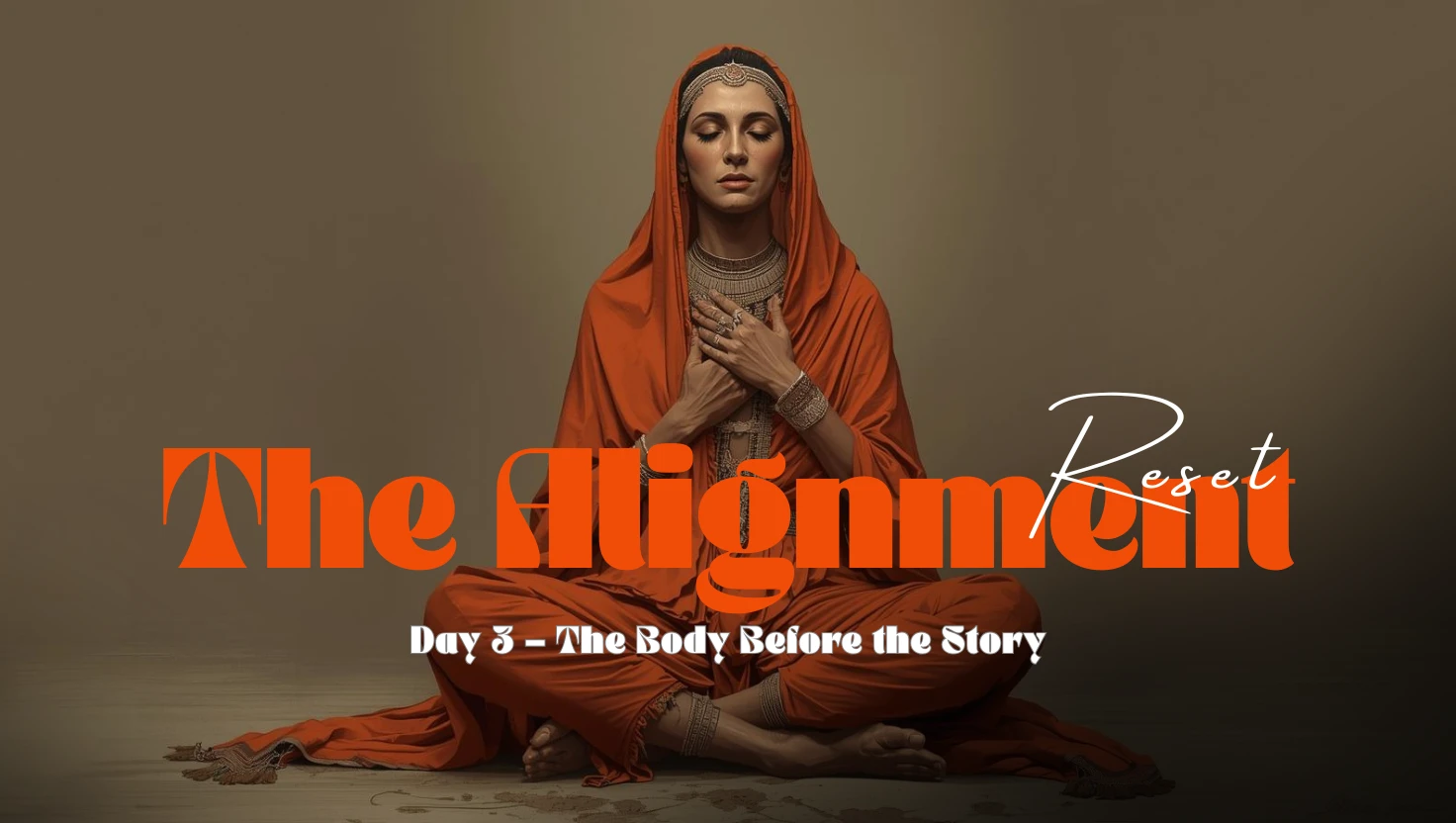 DAY 3 — The Body Before the Story lesson poster