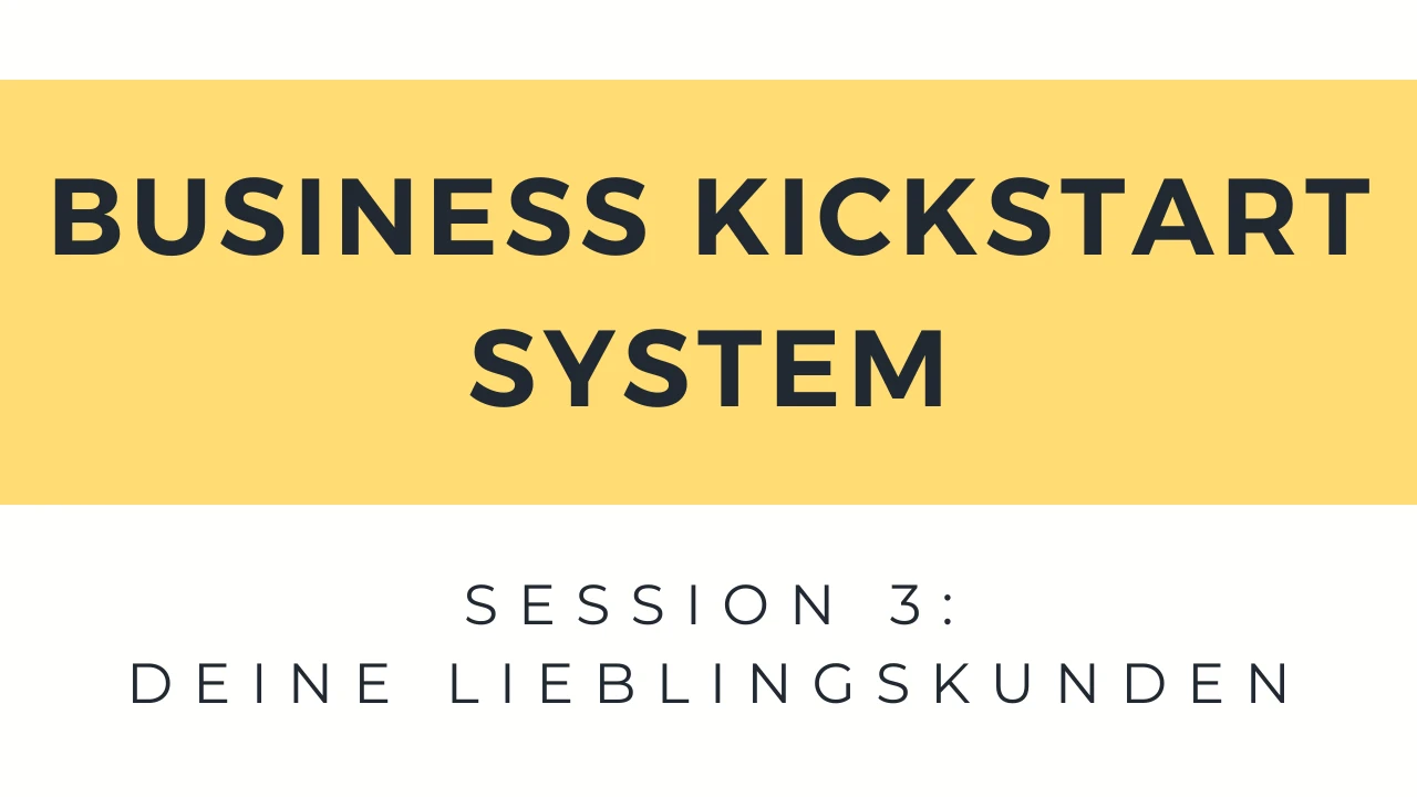 Session 3: Deine Lieblingskunden lesson poster