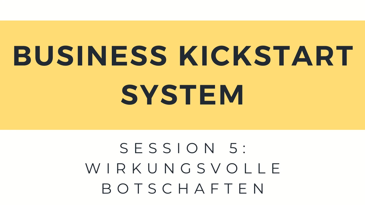 Session 5: Wirkungsvolle Marketingbotschaften lesson poster