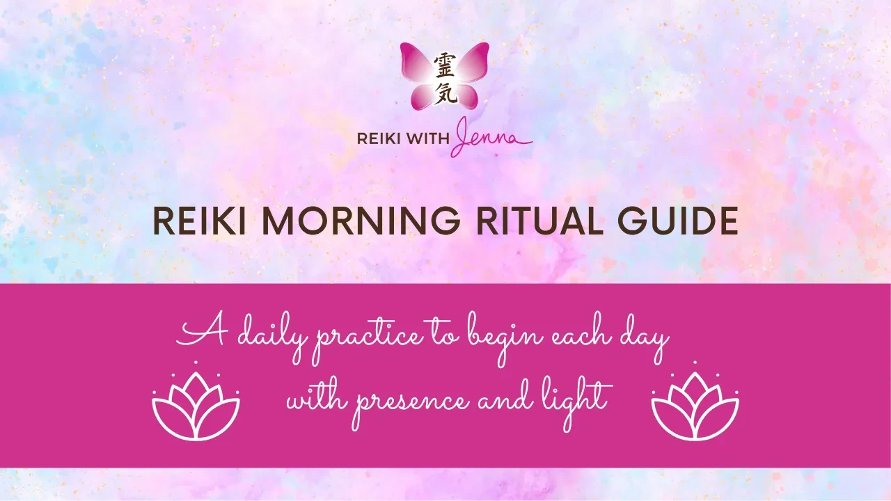 Welcome to your Reiki Morning Ritual lesson poster