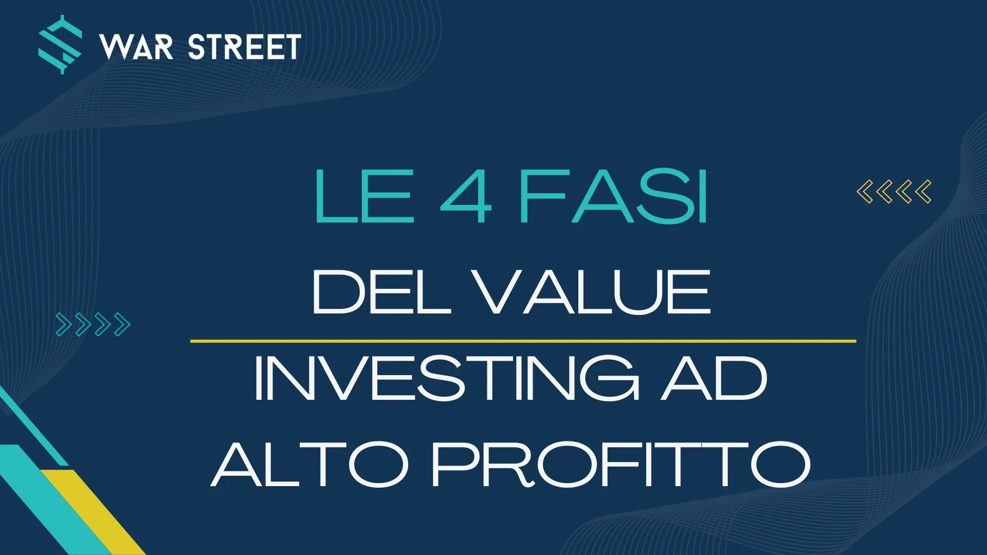 Le 4 fasi del Value Investing lesson poster