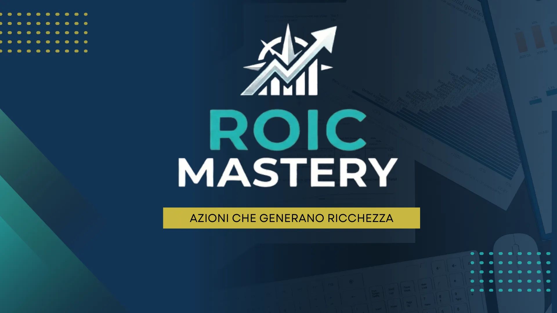 ROIC MASTERY