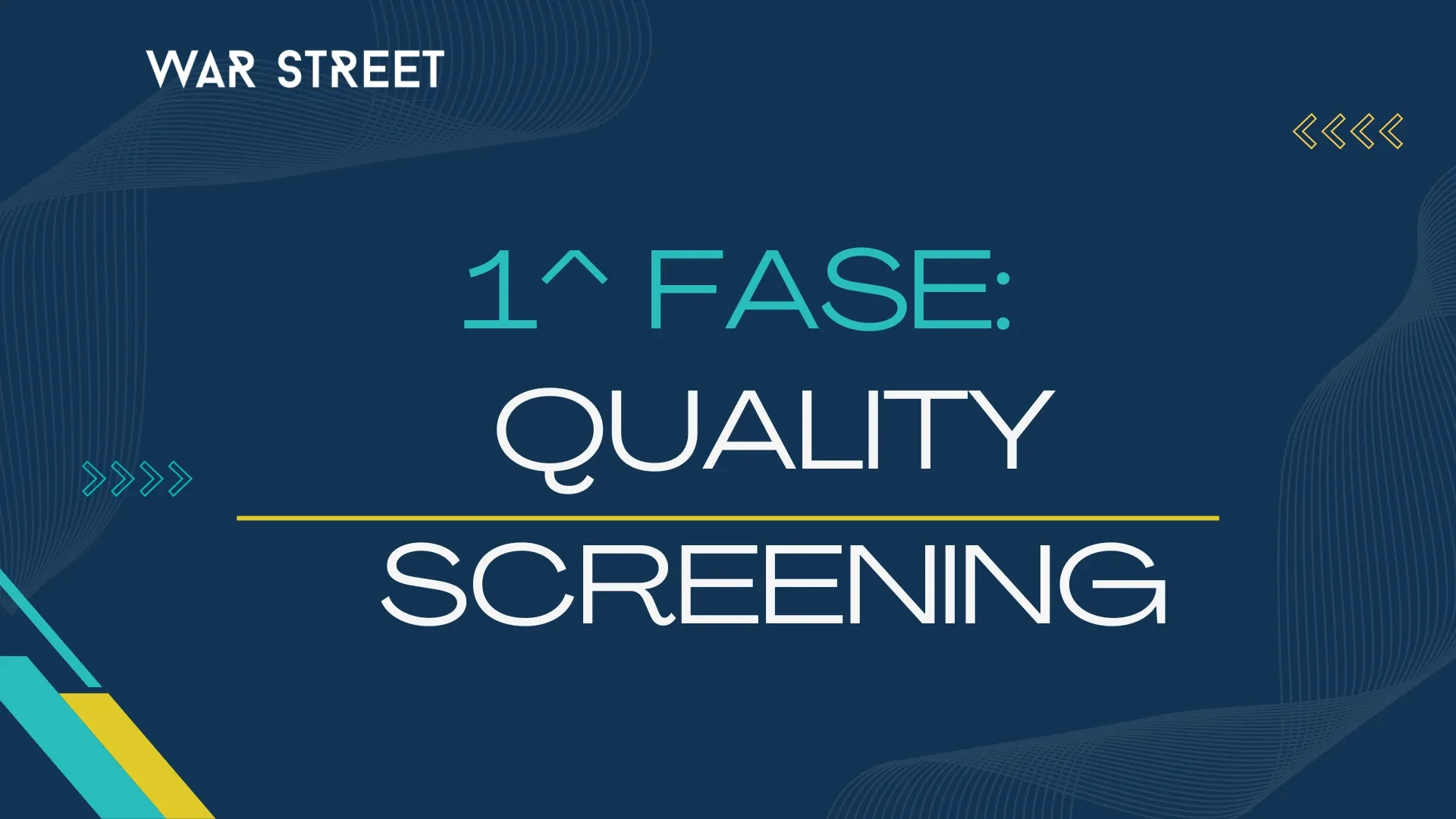 1° Fase: Quality Screening lesson poster