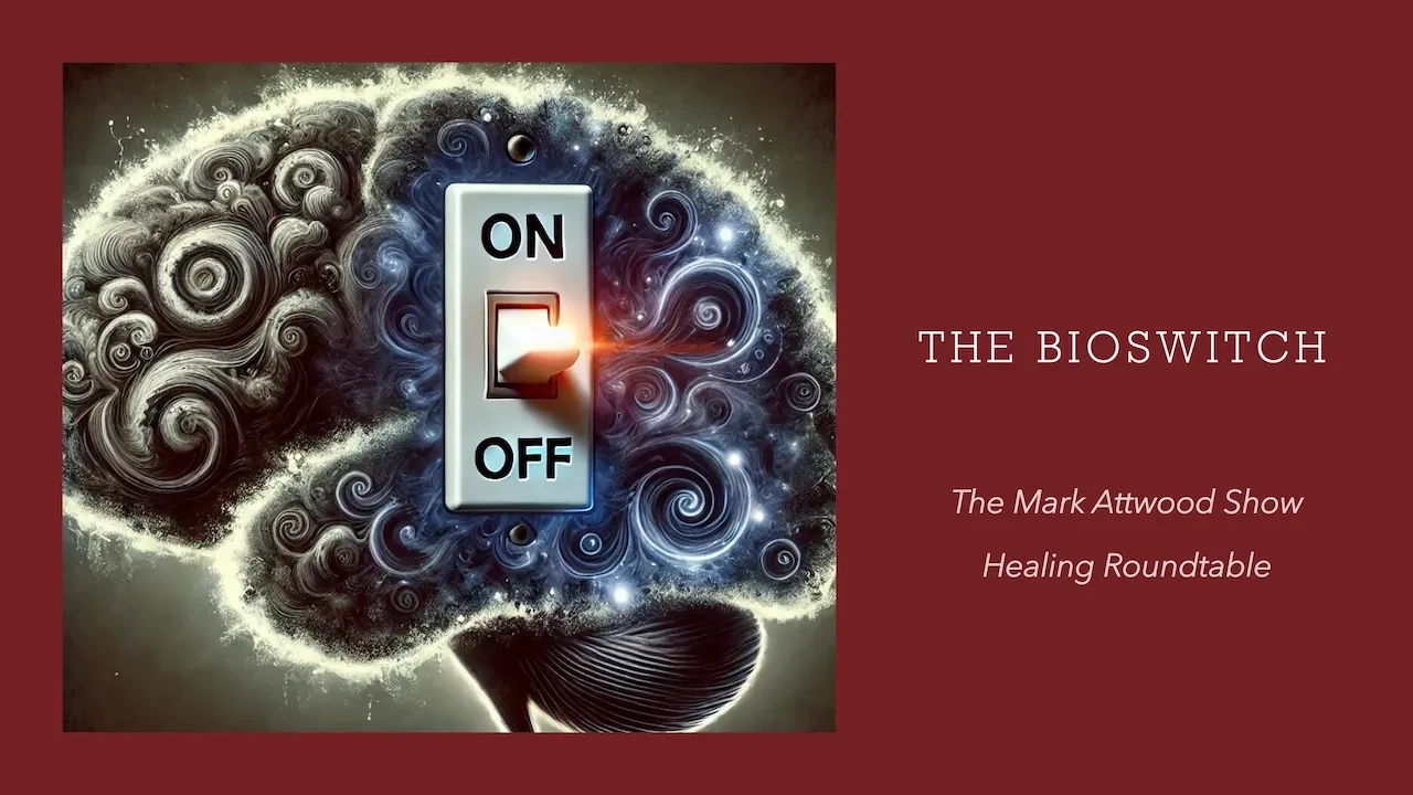 The Mark Attwood Show Healing Roundtable lesson poster