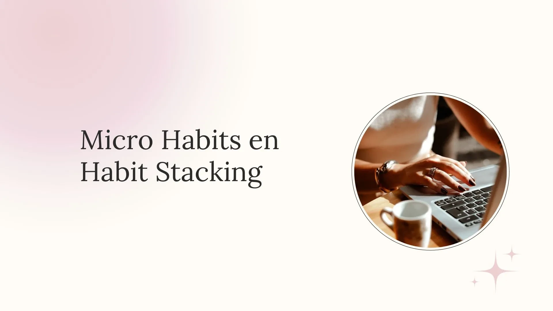 Micro habits & Habit stacking lesson poster