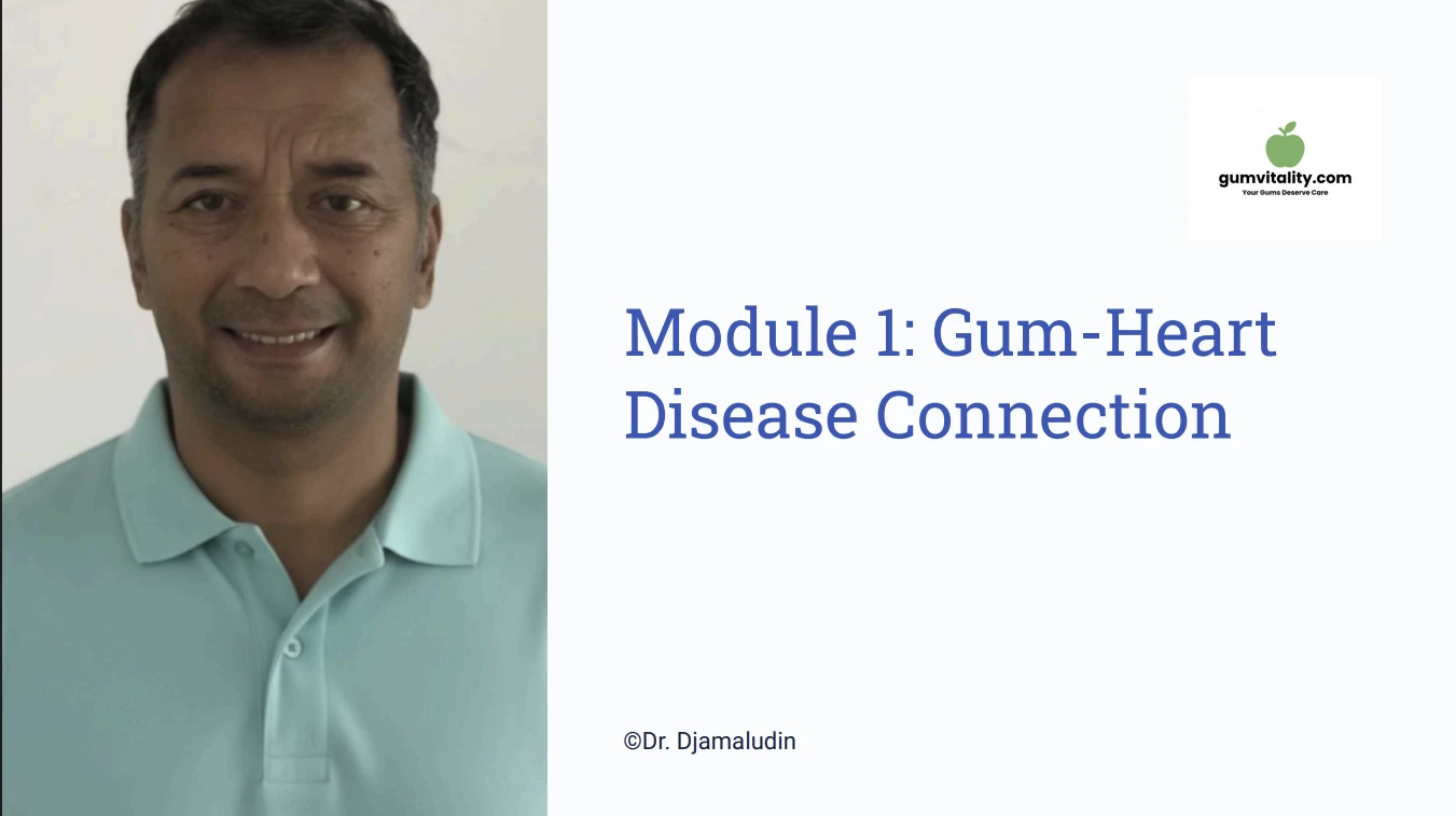 Module 1: The Gum-Heart Disease Connection lesson poster