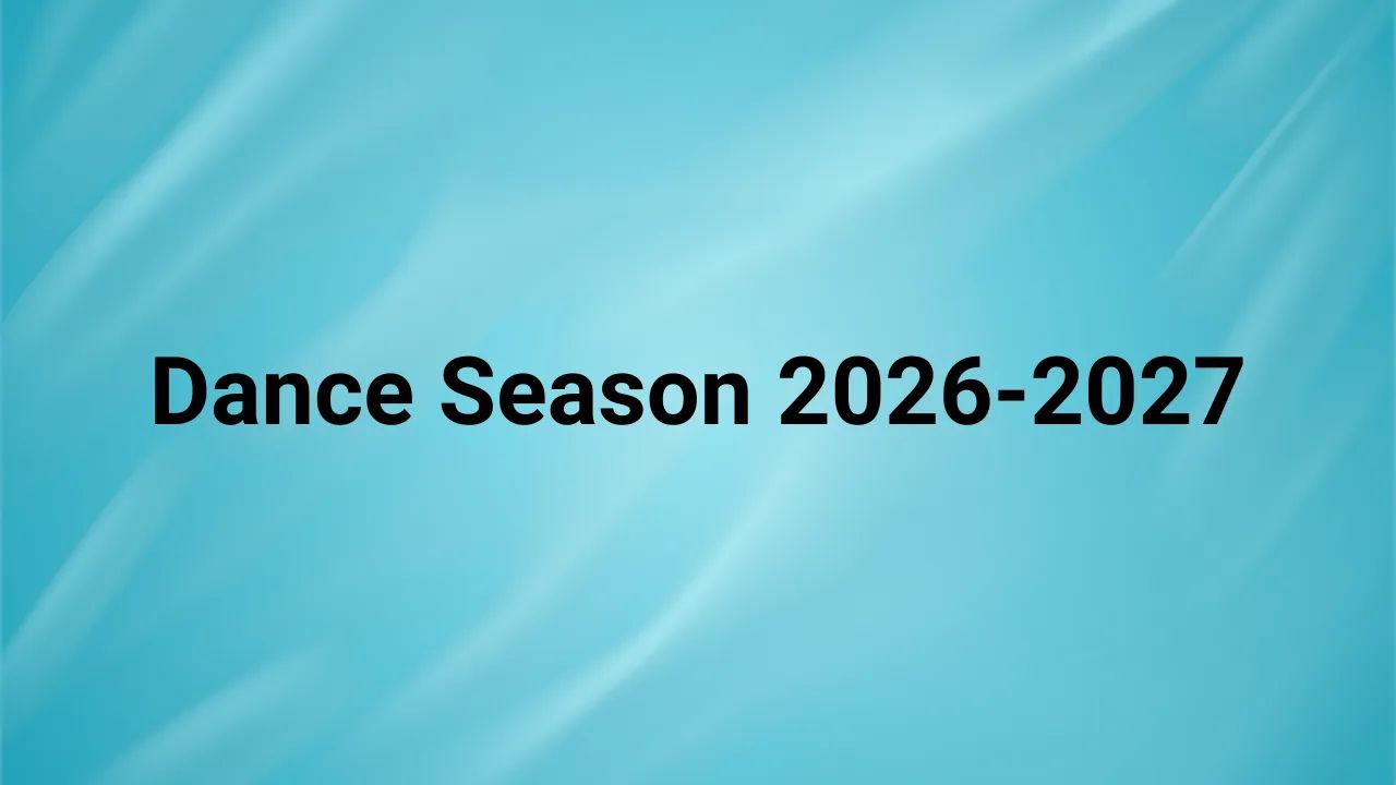 2026-2027 Dance Season