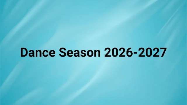 2026-2027 Dance Season