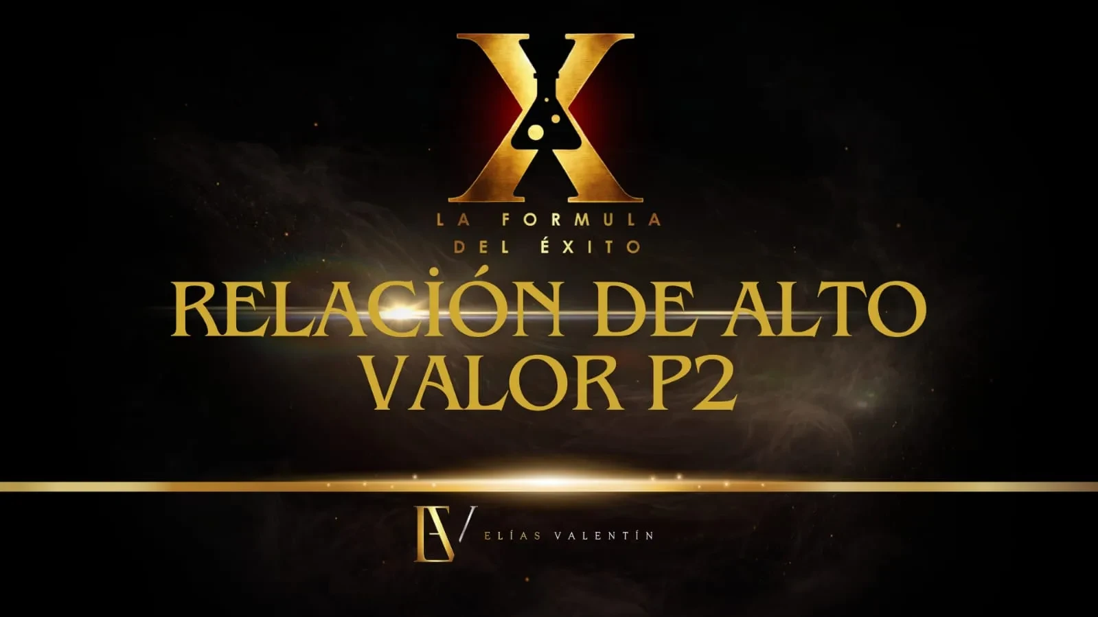 Relación de alto valor P2 lesson poster