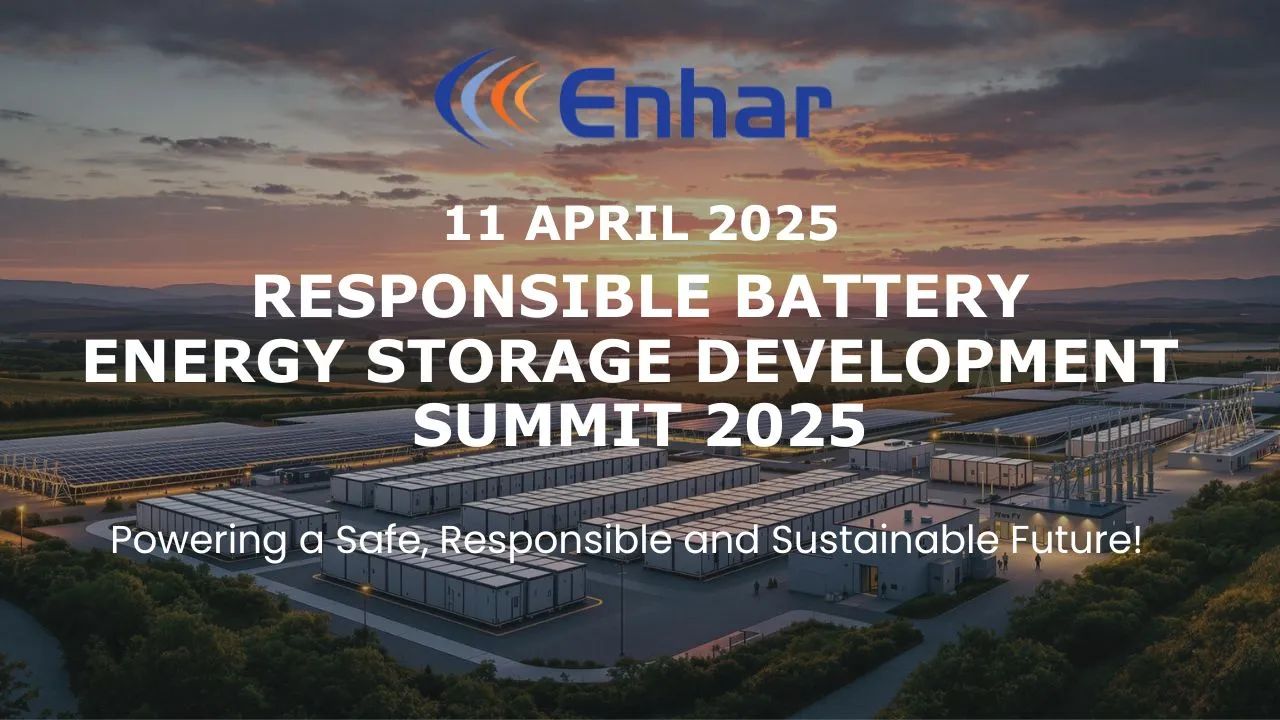 Enhar Responsible BESS Development Summit 2025