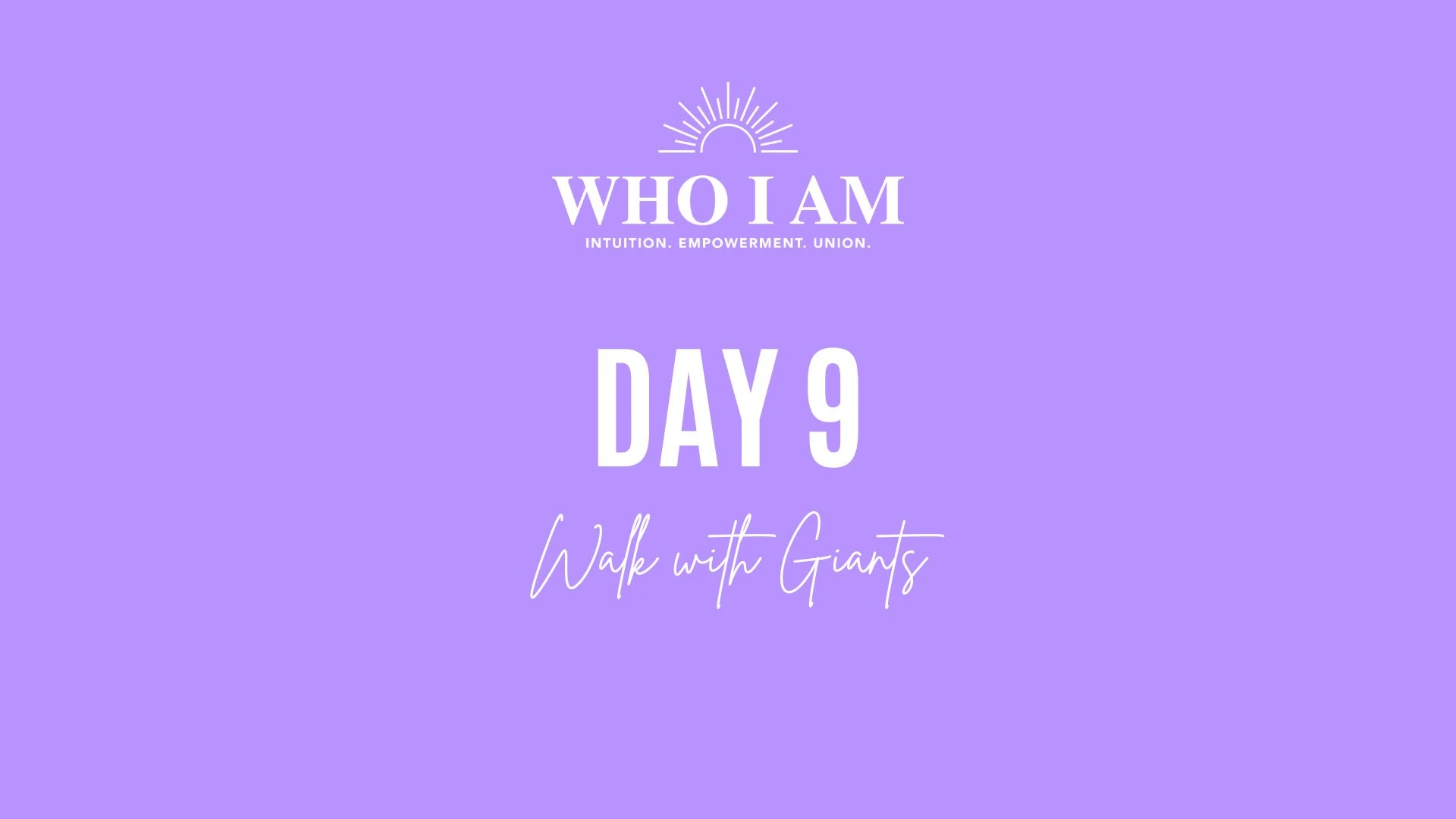 Day 9 – Module 9: Walk with Giants lesson poster