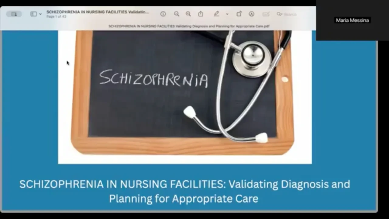 SCHIZOPHRENIA IN NURSING FACILITIES: Validating Diagnosis and Planning for Appropriate Care lesson poster