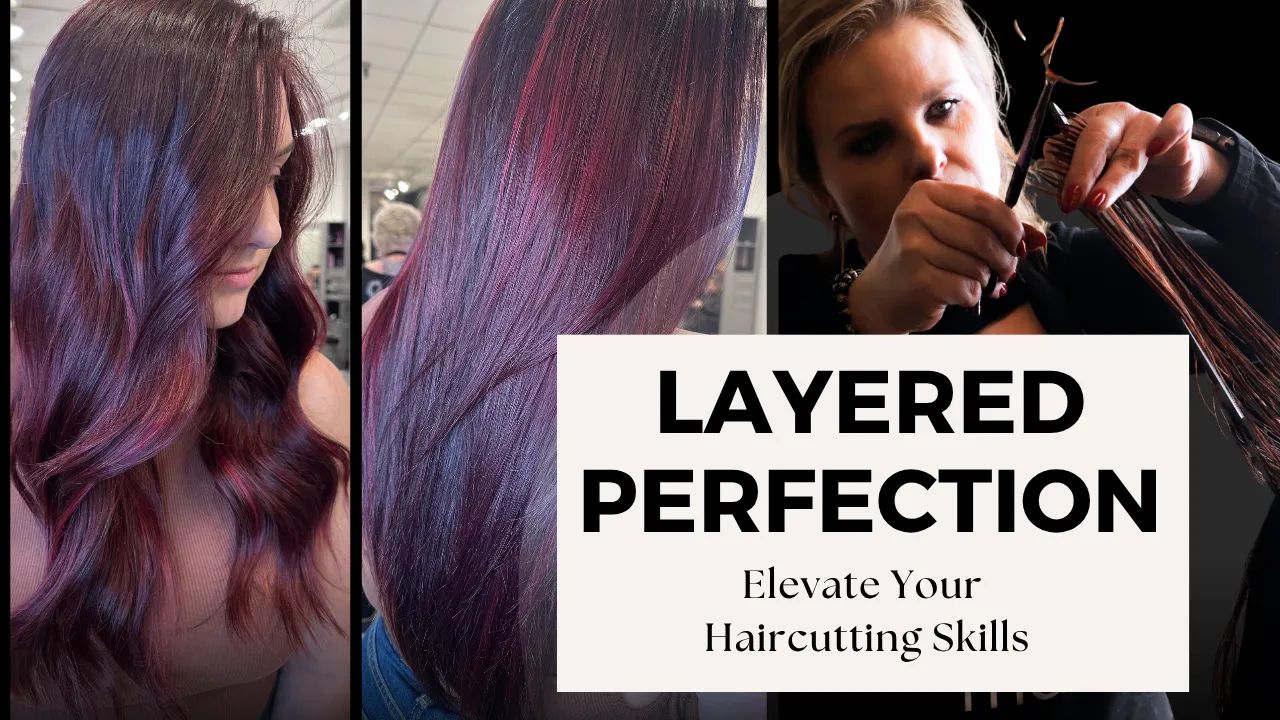 Layered Perfection: Elevate Your Haircutting Skills