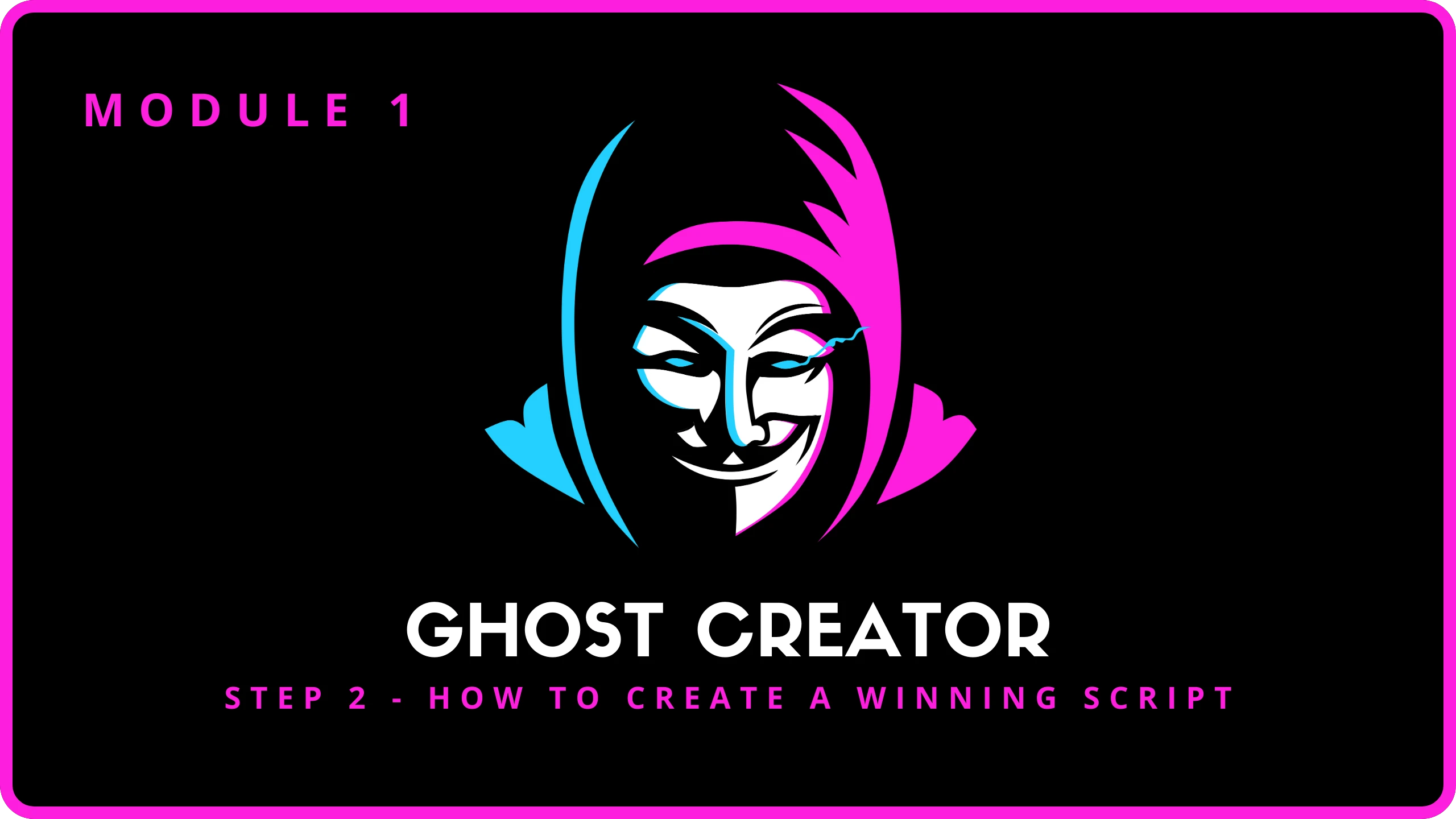8. Step 2 - How to Create a Winning Script lesson poster