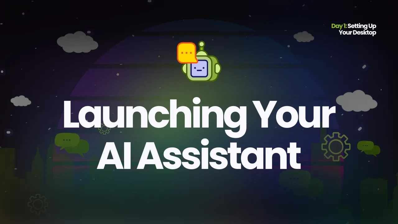 Launching Your AI Assistant lesson poster