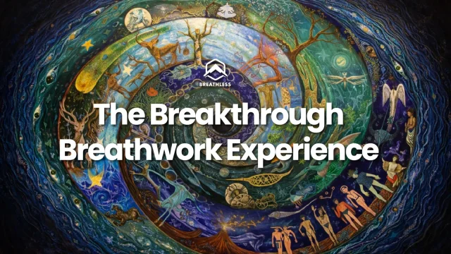 The Breakthrough Breathwork Experience