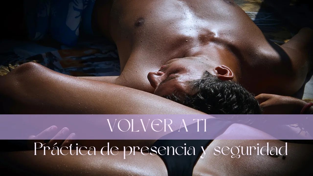 Práctica Volver a ti