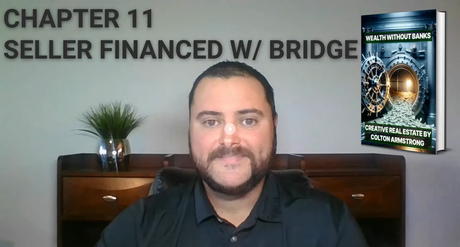11. Seller-Financed Bridge Loan lesson poster