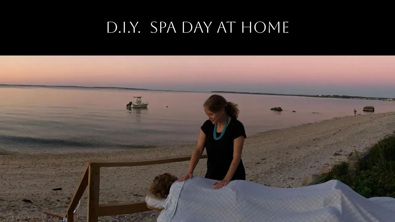 D.I.Y.  Spa Day at Home 