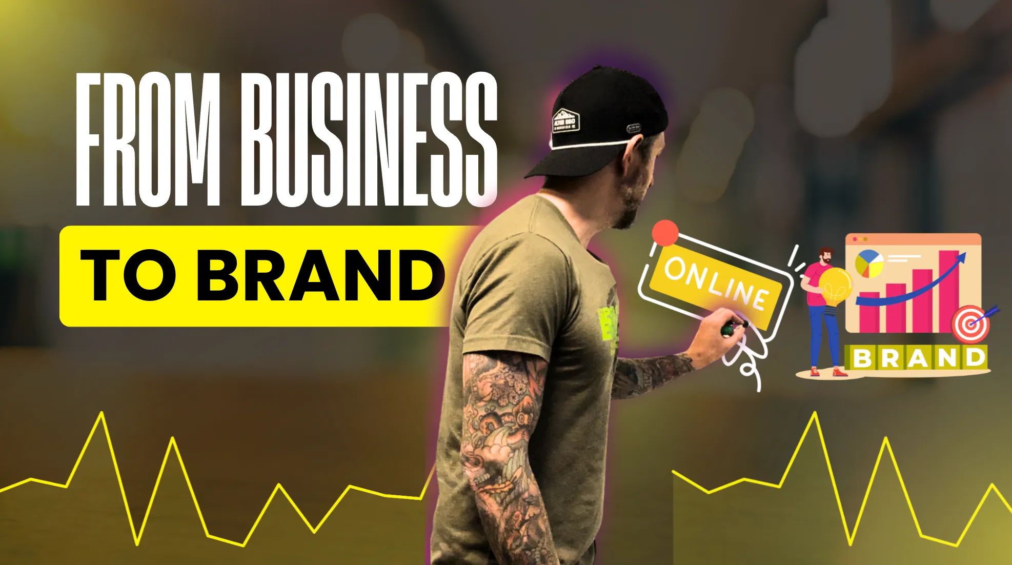 From Business to Brand