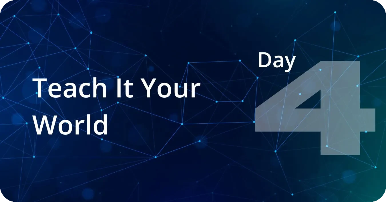 Day 4: Teach It Your World lesson poster