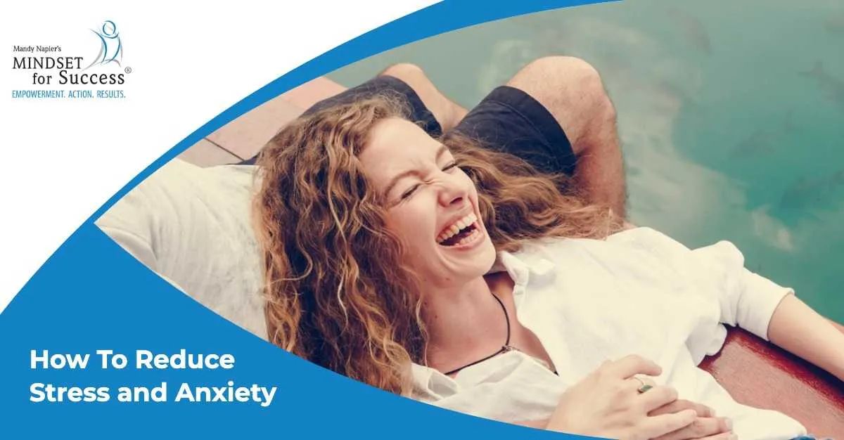 How to Reduce Stress and Anxiety With Powerful Proven Techniques