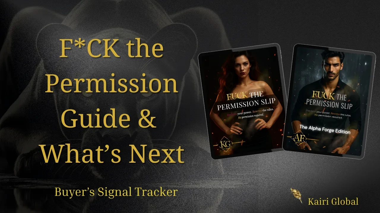 Bonus: F*ck the Permission Slip PDF Guide & What's Next lesson poster