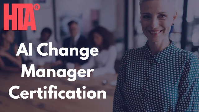 HTA® AI Change Manager