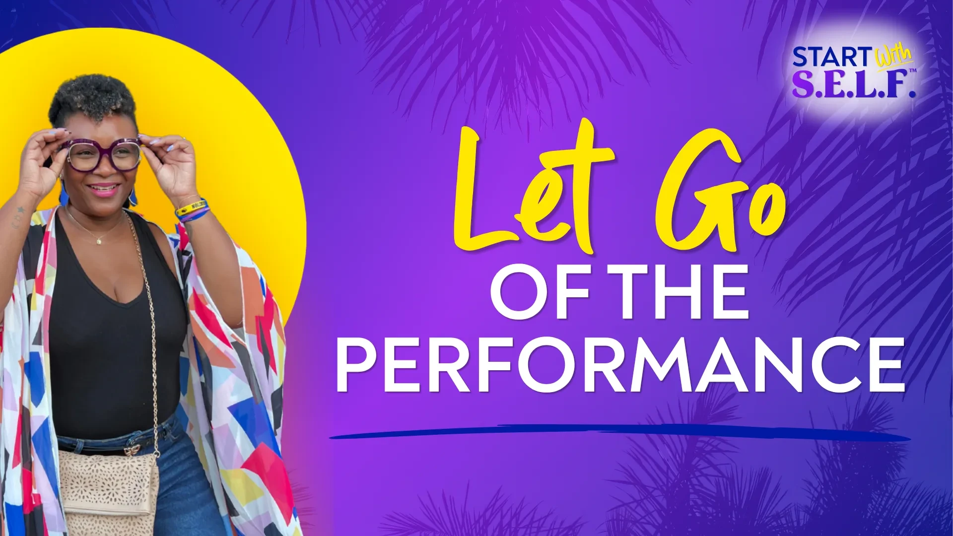 Let Go of the Performance lesson poster