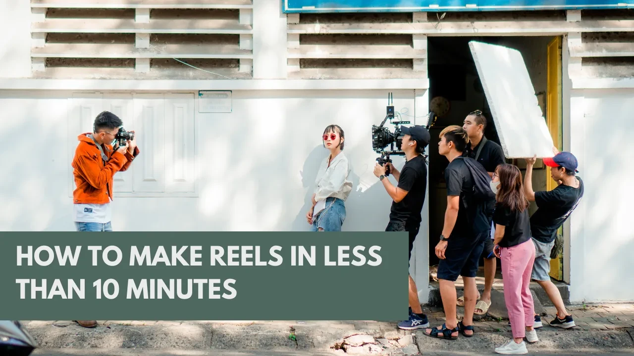 How to Make Reels in Less Than 10 Minutes lesson poster