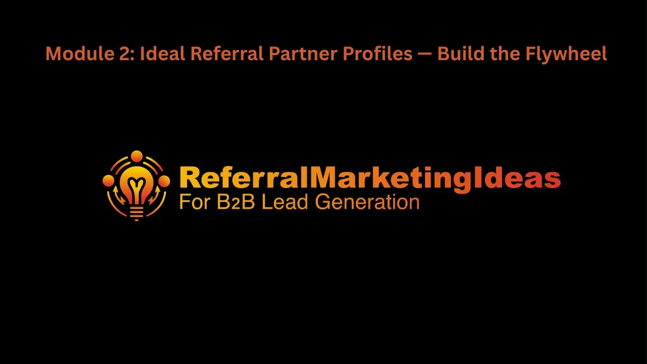 RMF 2: Ideal Referral Partner Profile Builder lesson poster