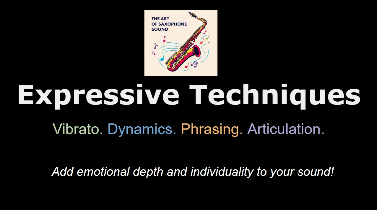 Introduction to Expressive saxophone Techniques  lesson poster