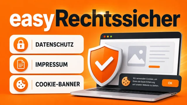 EasyRechtssicher fĂŒr HighLevel: Datenschutz, Impressum, Cookie-Banner und KI-gestĂŒtzte Rechtssicherheit
