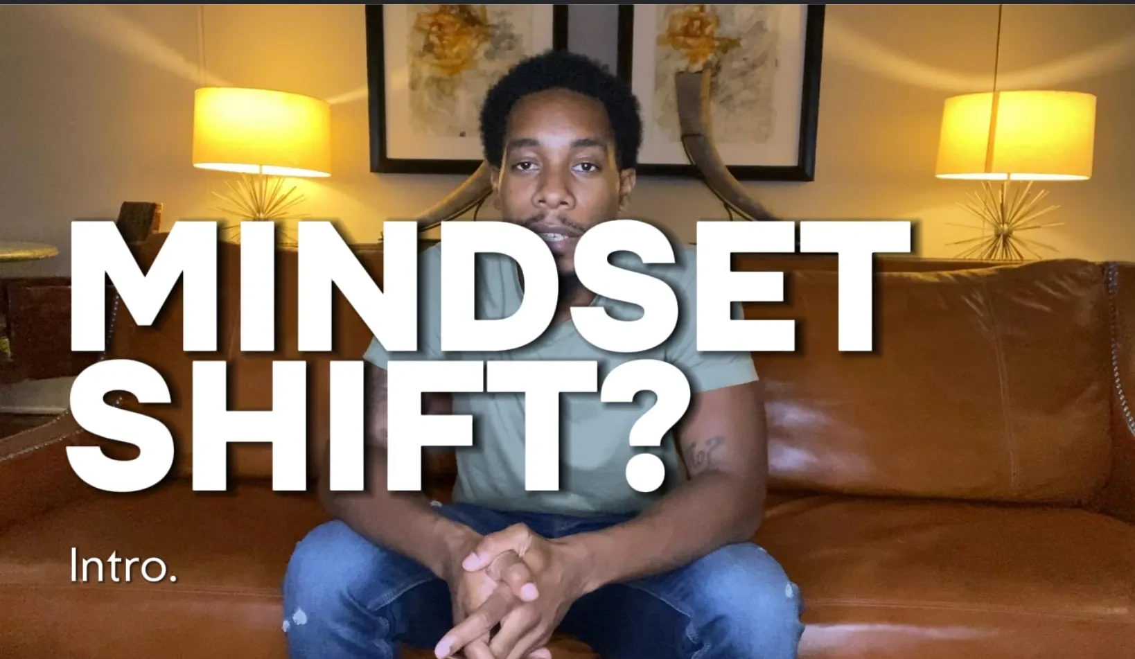 Welcome "Mindset Shift" lesson poster