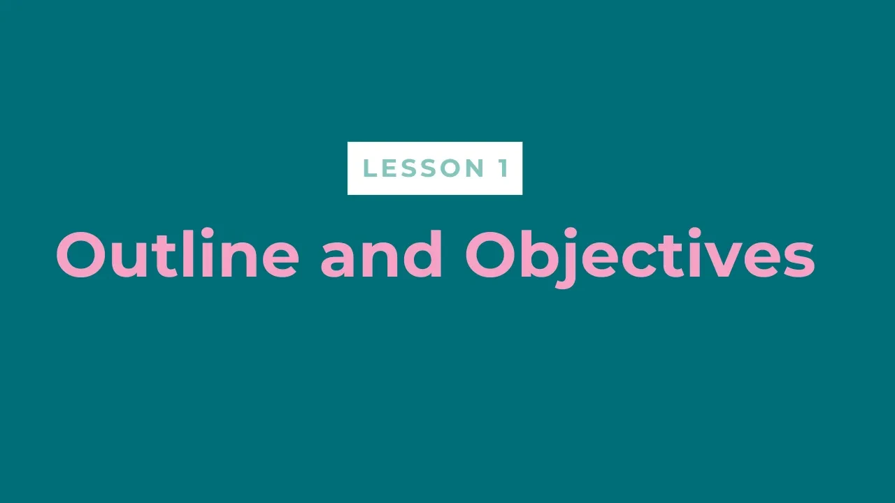 Lesson 0.3 Outline and Objectives lesson poster