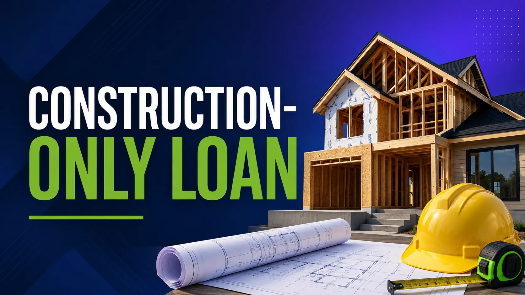 Construction-Only Loan lesson poster