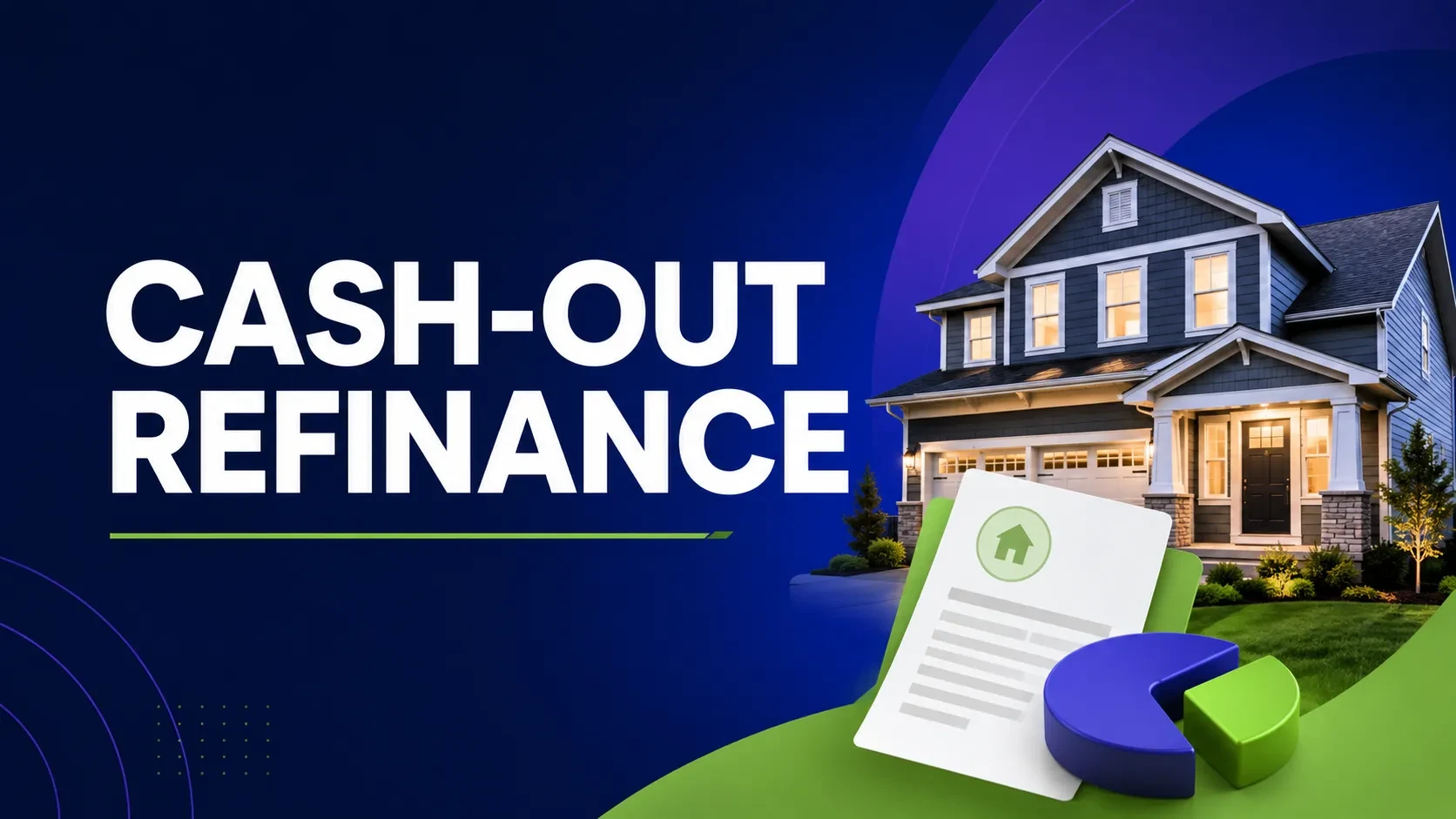 Cash-Out Refinance Loan lesson poster