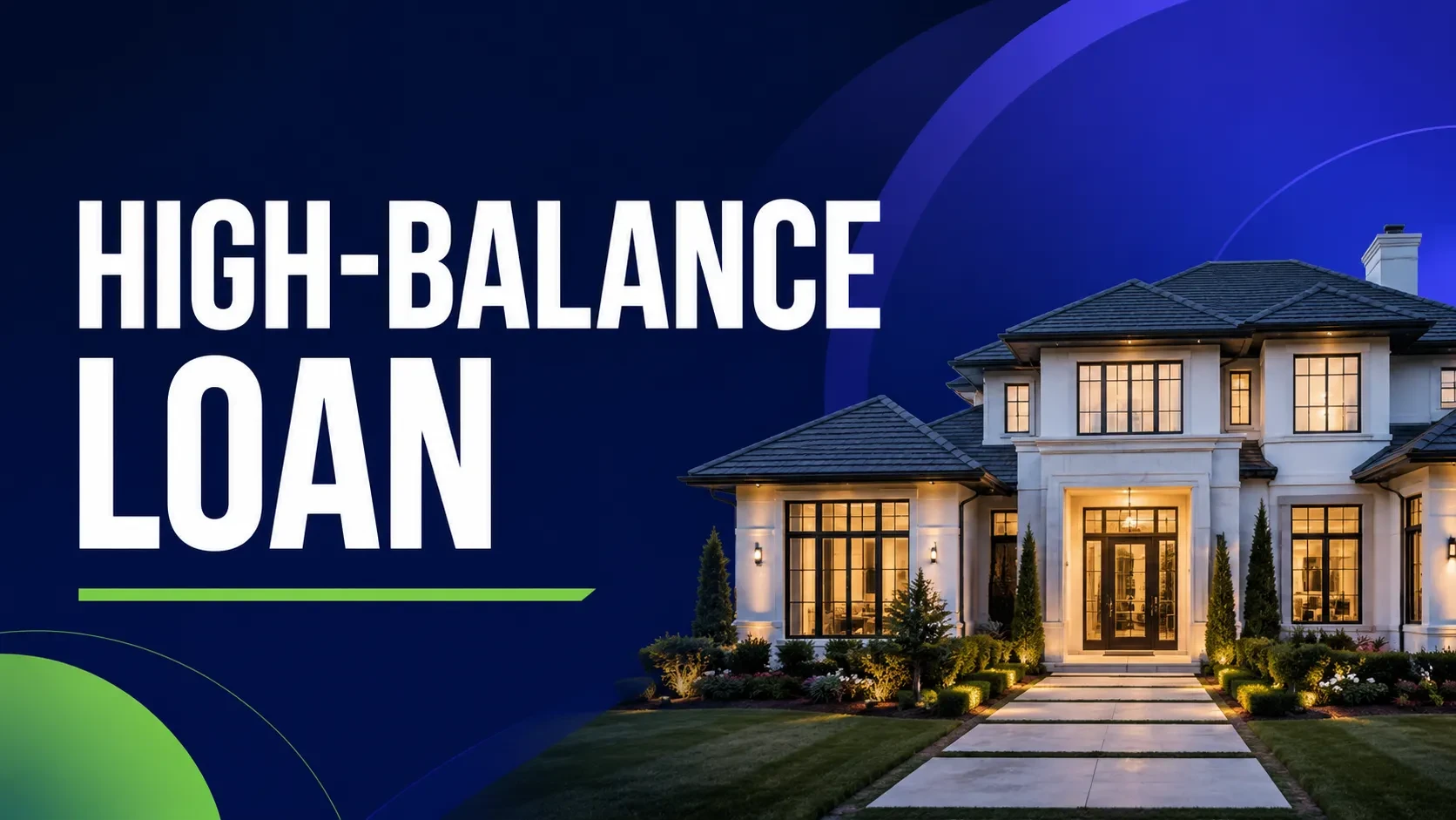High-Balance Loan lesson poster