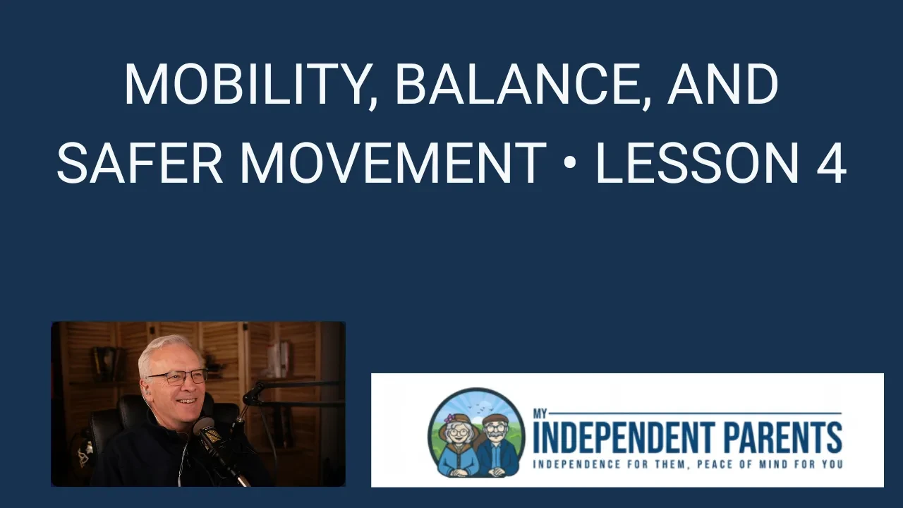 Lesson 4: Mobility, Balance, and Safer Movement lesson poster