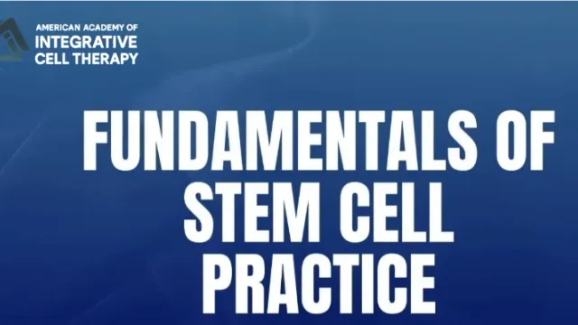 Fundamentals of Stem Cell Practice