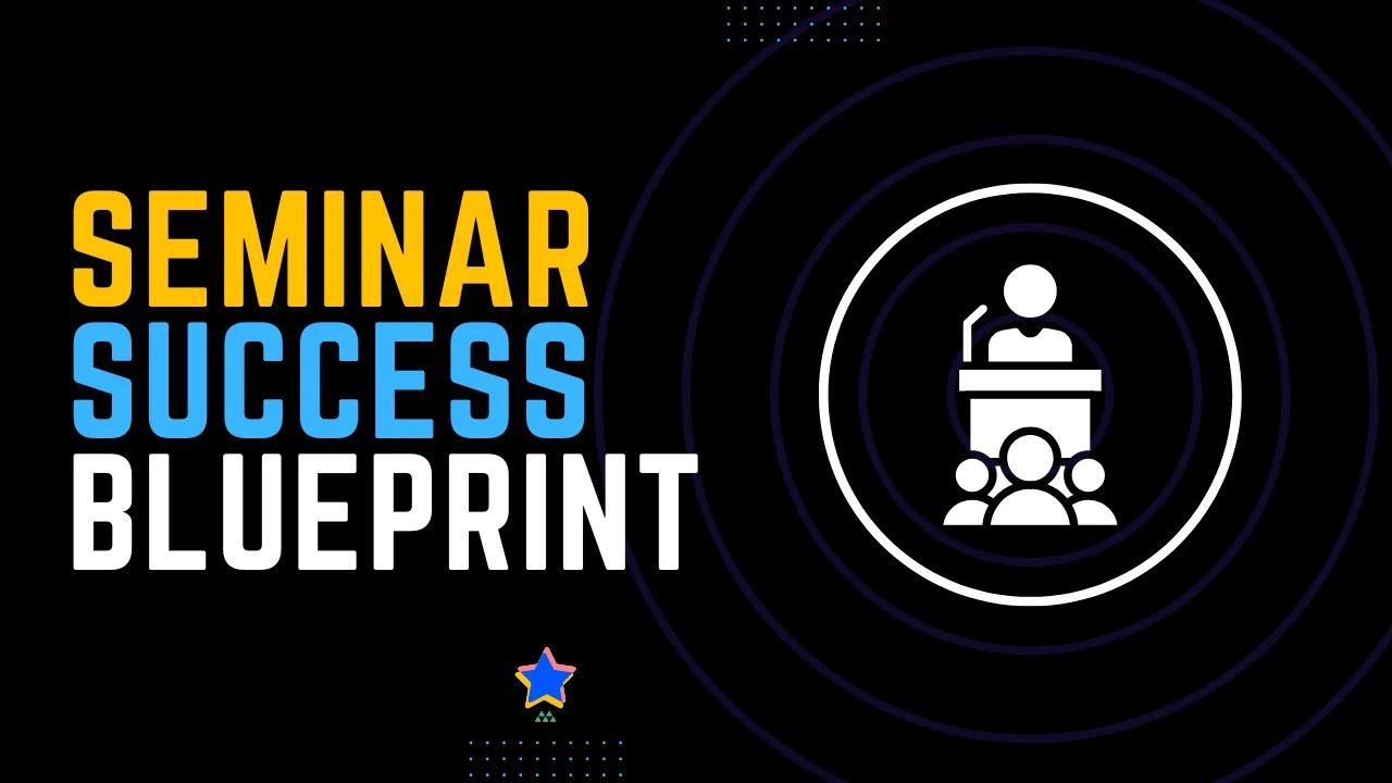 Seminar Success Blueprint