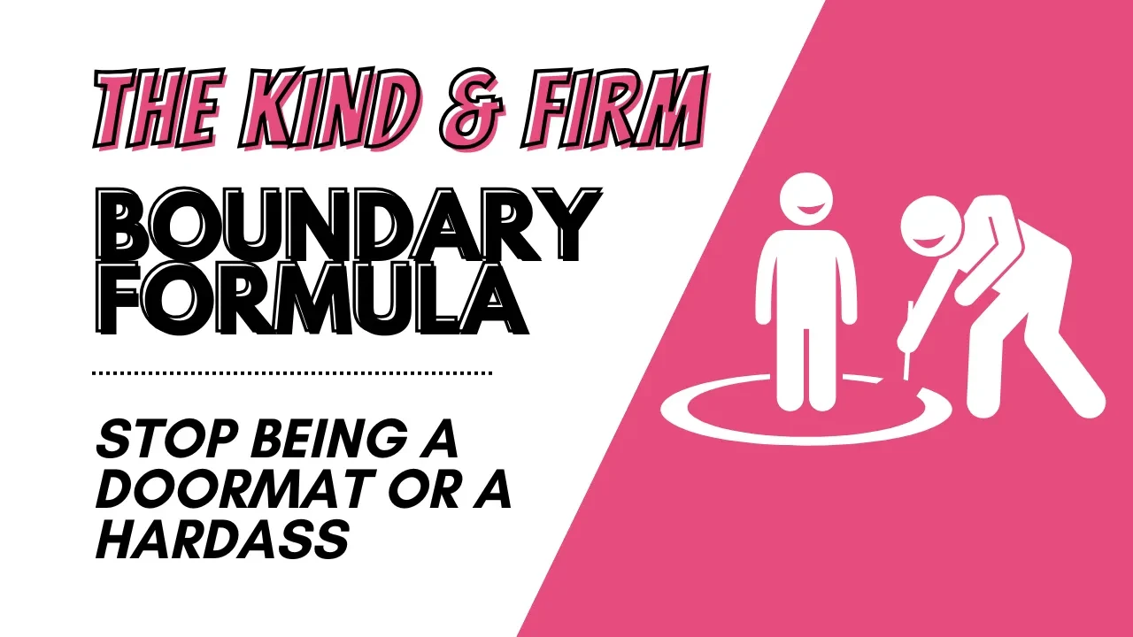 Day #5: The Kind and Firm Boundary Formula lesson poster