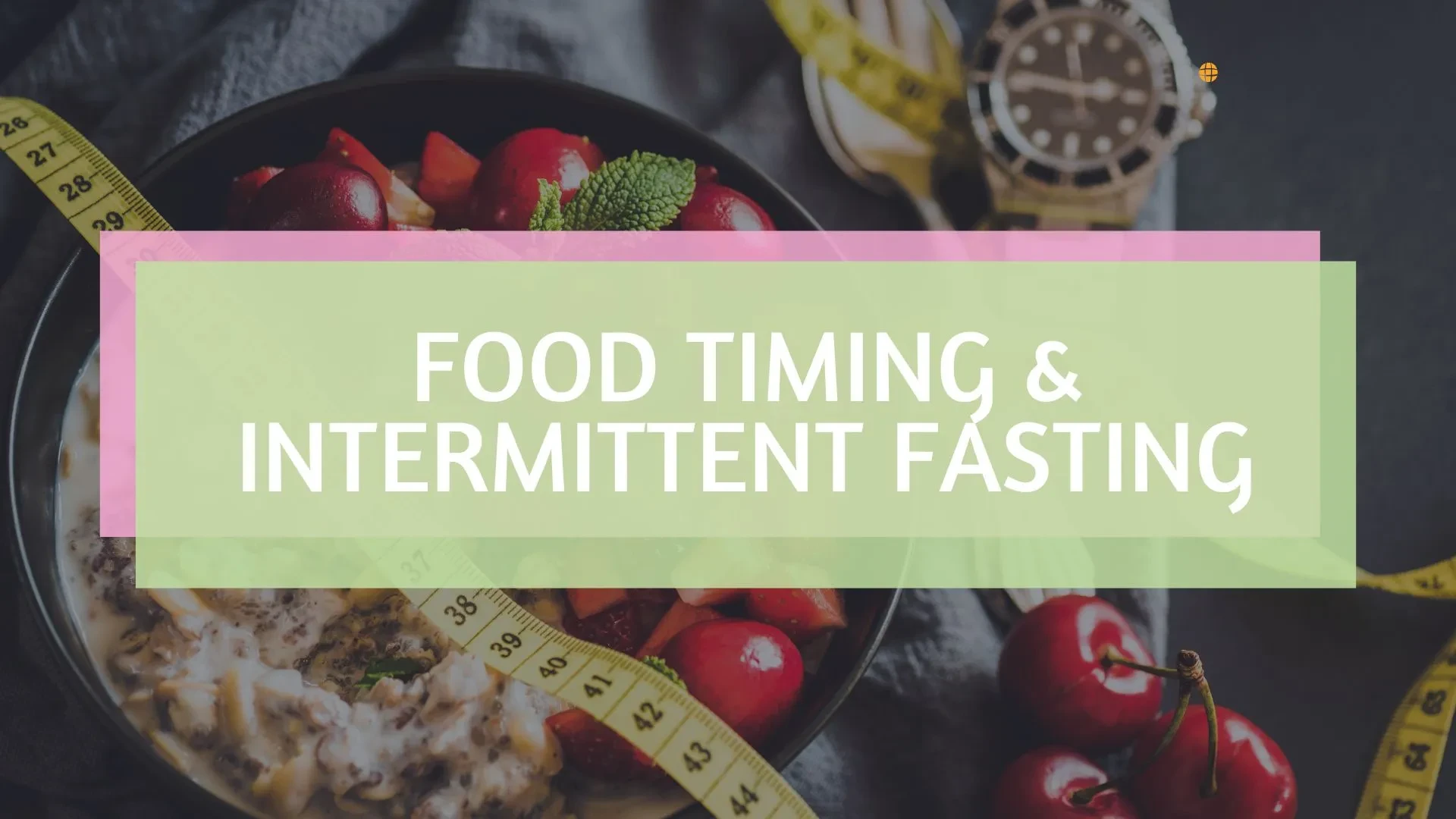 Food Timing and Intermittent Fasting lesson poster