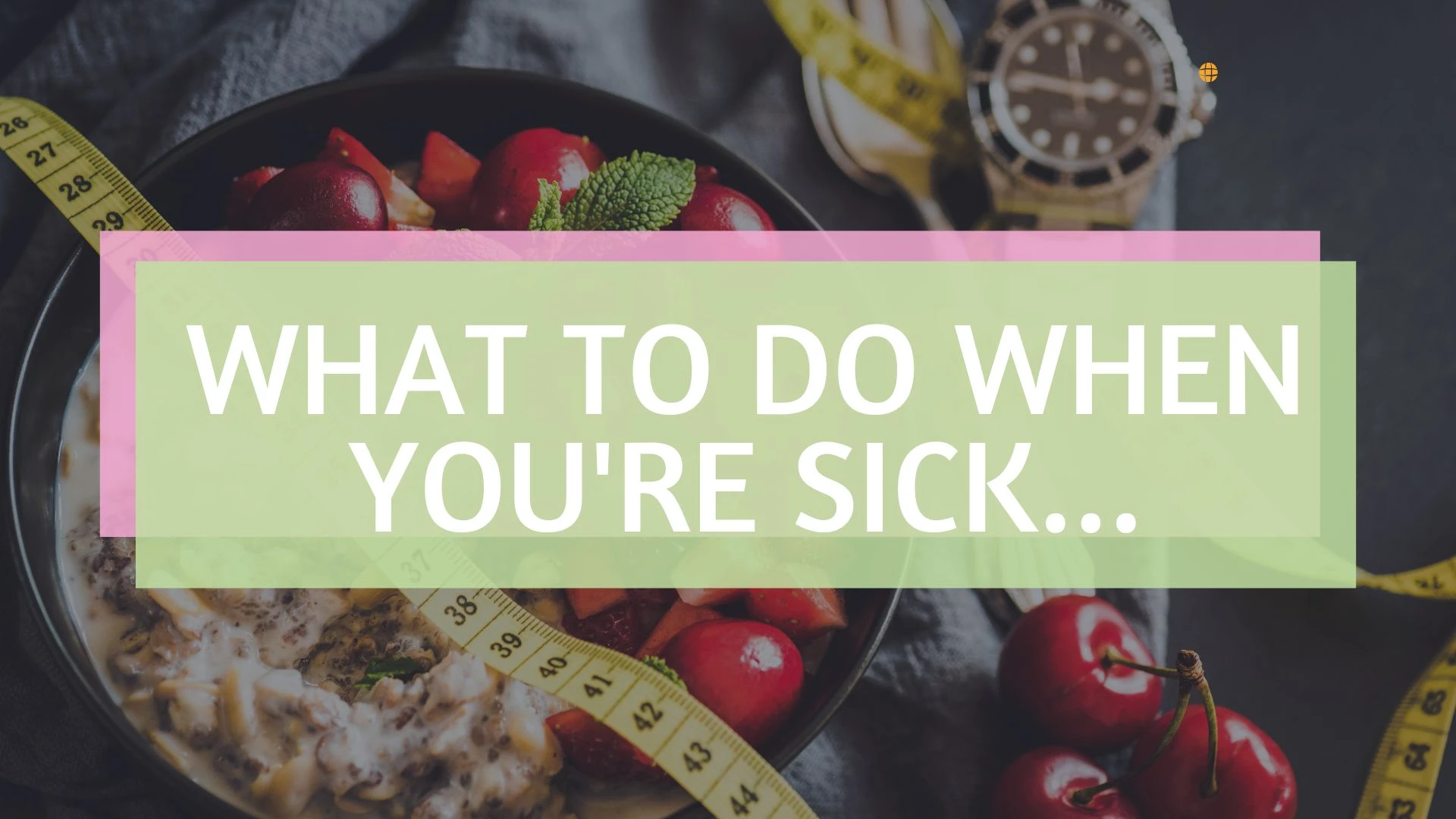 What To Do When You're Sick... lesson poster