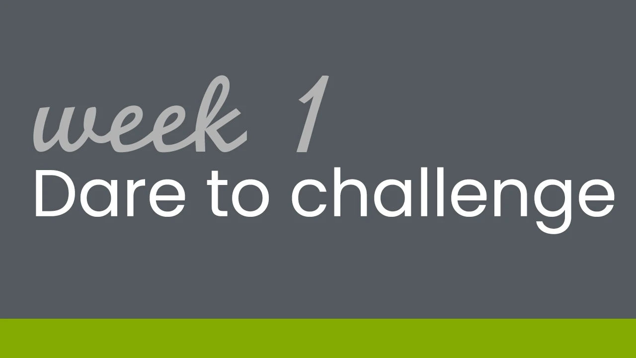 Dare to challenge week 1 lesson poster