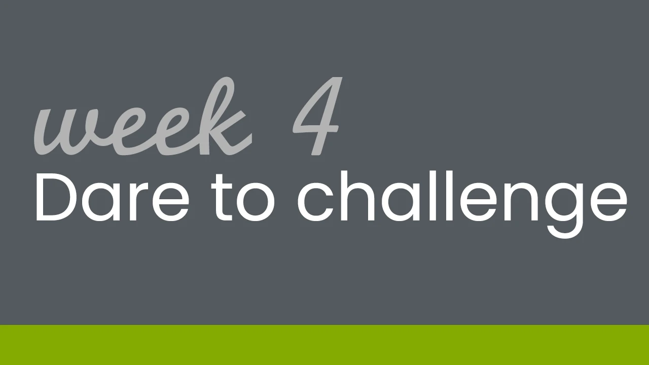Dare to challenge week 4 lesson poster