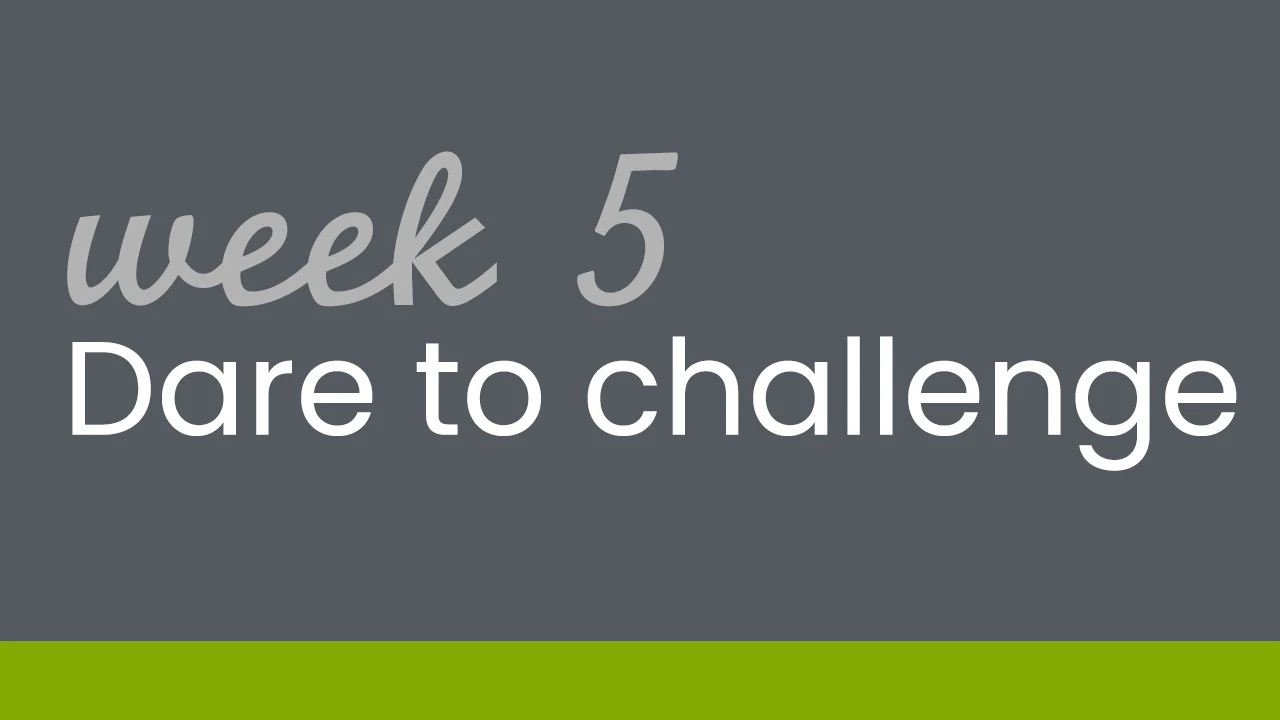 Dare to challenge week 5 lesson poster
