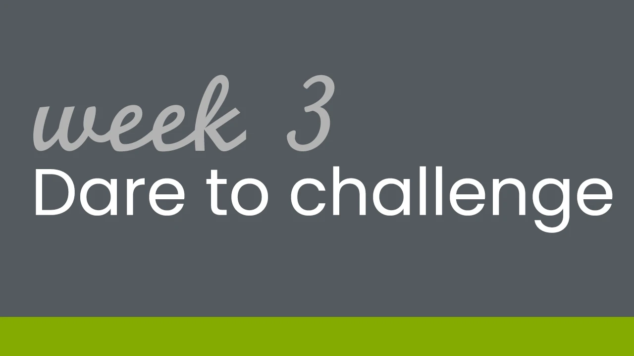 Dare to challenge week 3 lesson poster
