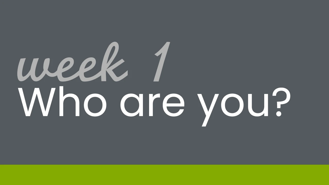 Week 1: How do you see yourself and how do you see others? lesson poster